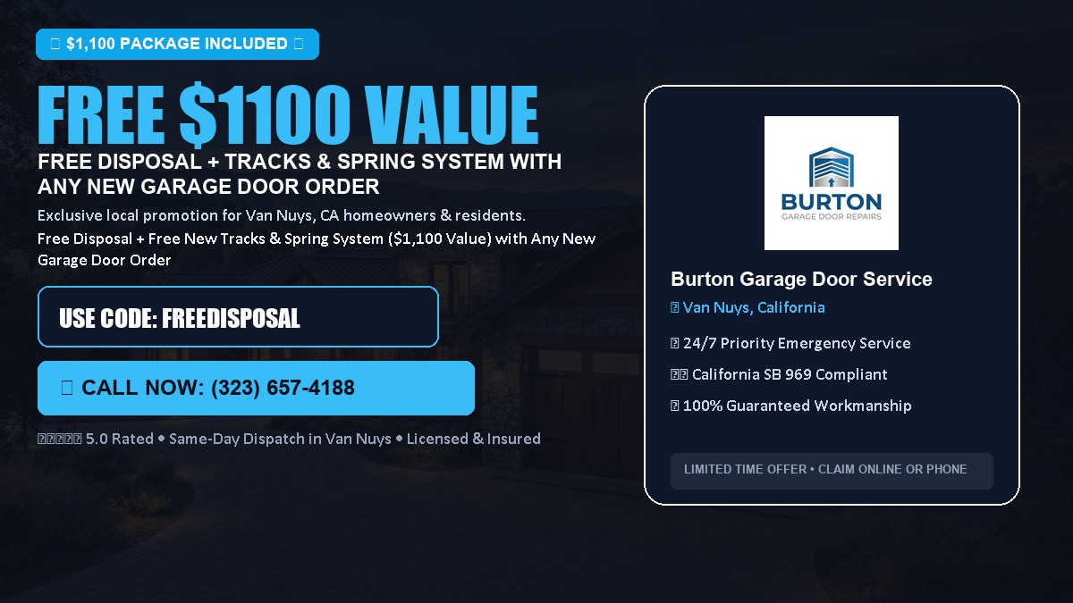 Free Disposal + Free New Tracks & Spring System with Any New Garage Door Order ($1100 Value) in Van Nuys, CA